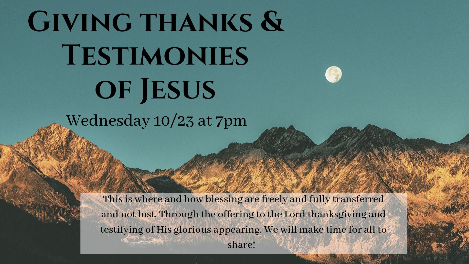 Giving Thanks & Testimonies of Jesus Service