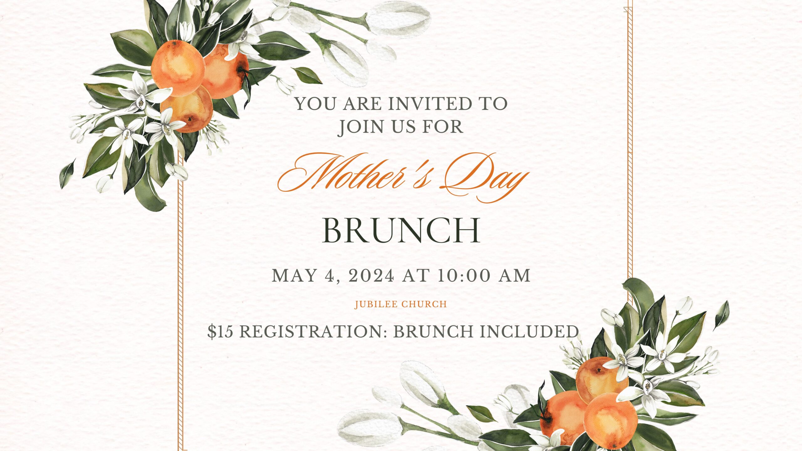 Mother’s Day Brunch