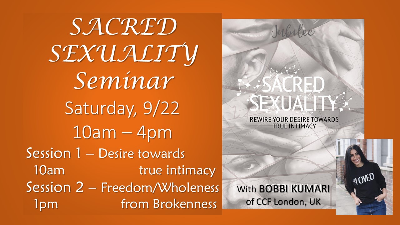 Sacred Sexuality: Stewarding our Intimacy and Sexual Wholeness in Christ