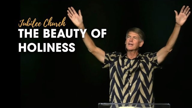 The Beauty of Holiness