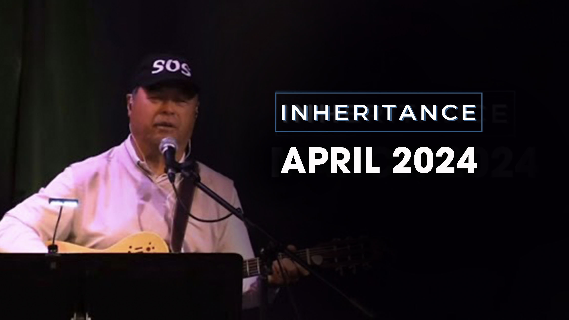 INHERITANCE Men’s Gathering – April 2024