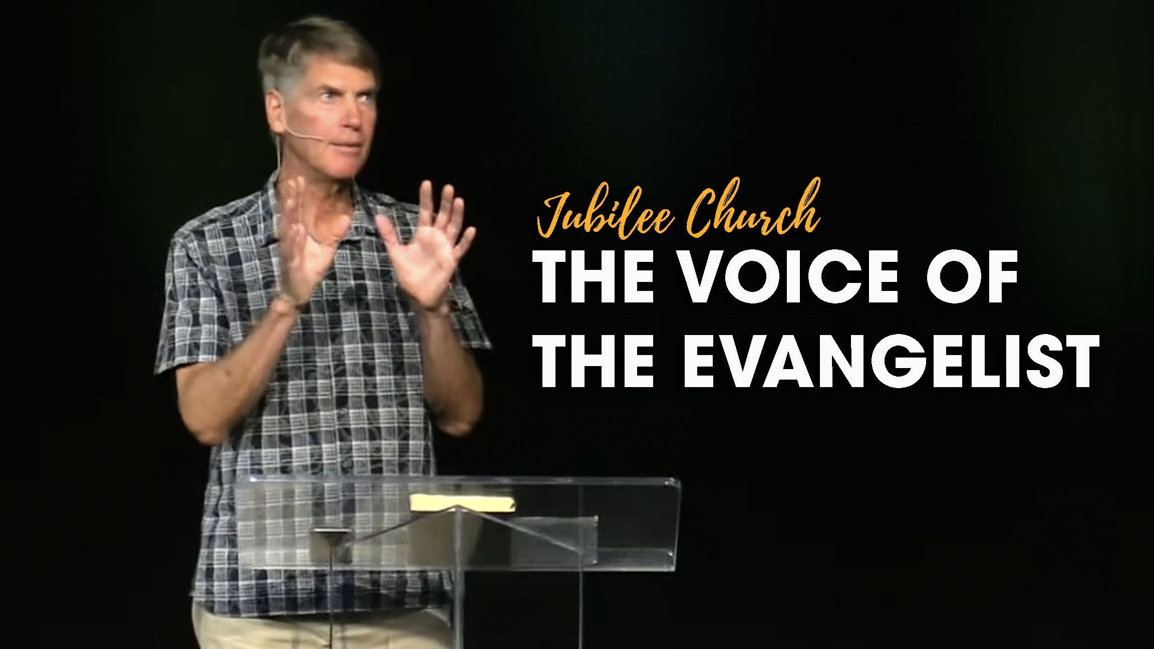 The Voice of the Evangelist