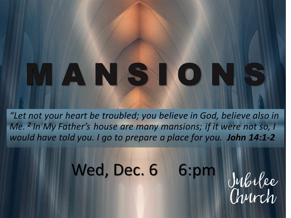 Mansions – Monthly Gathering