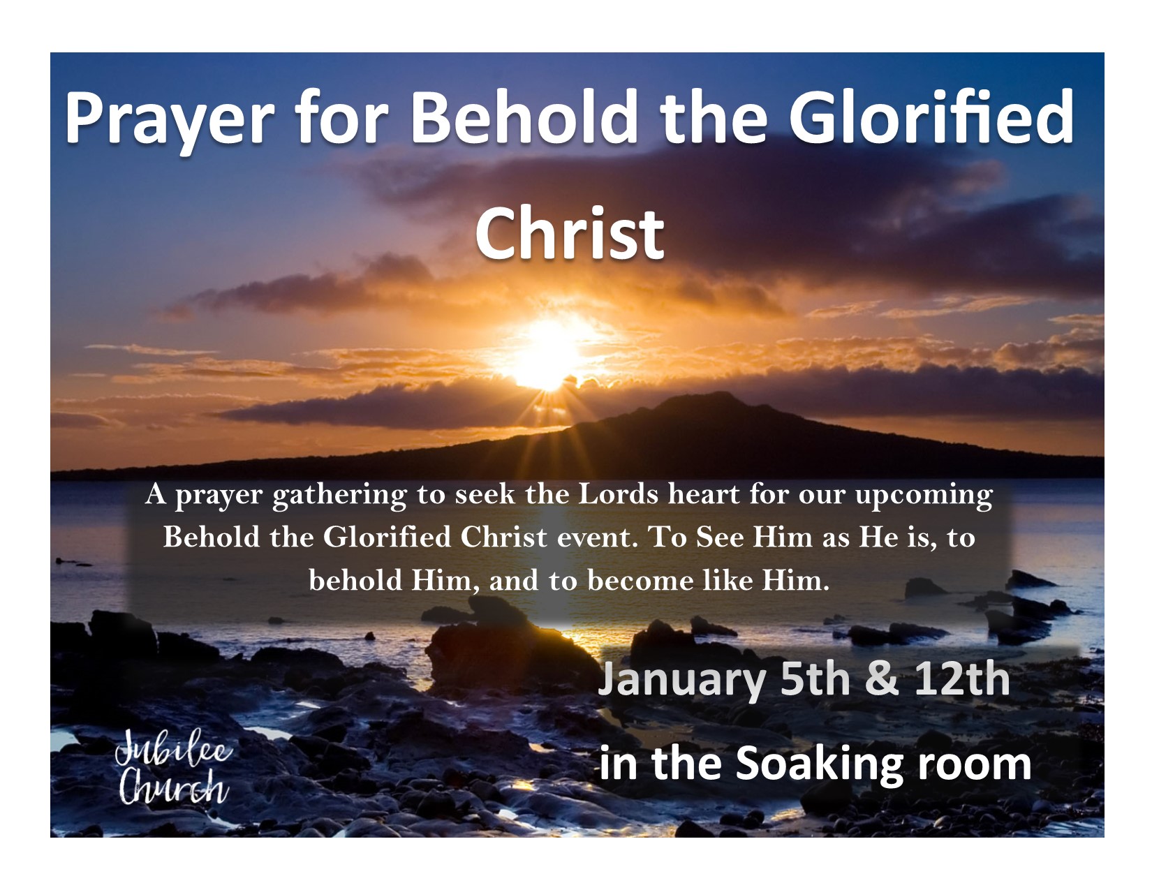 Prayer for Behold the Glorified Christ