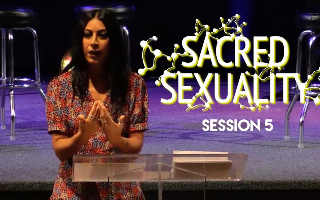 Sacred Sexuality – Session 5